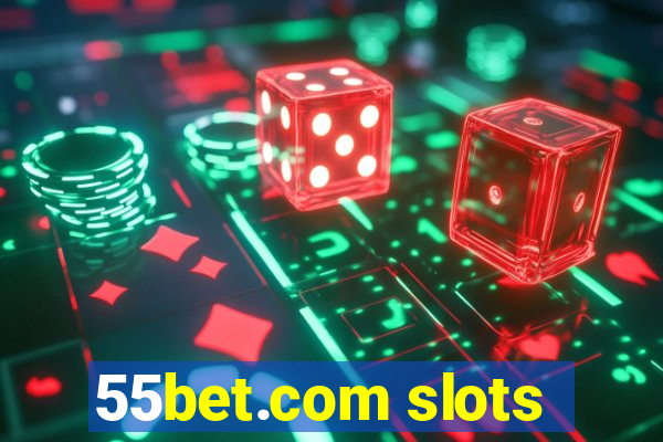 55bet.com slots