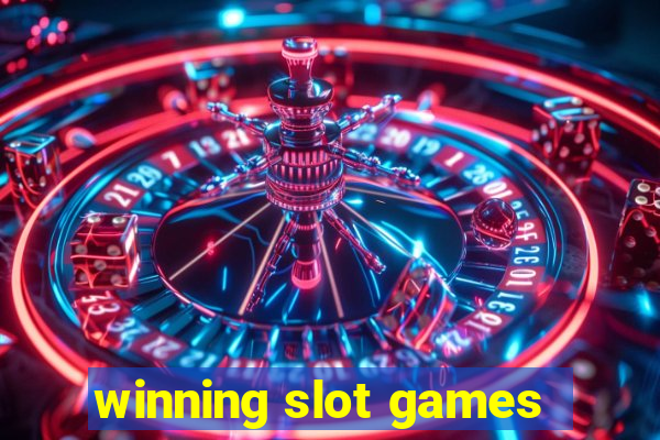 winning slot games