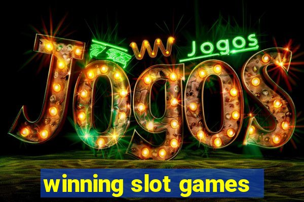 winning slot games