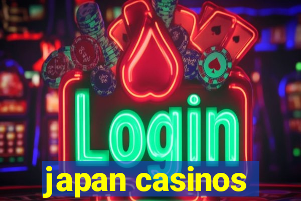 japan casinos