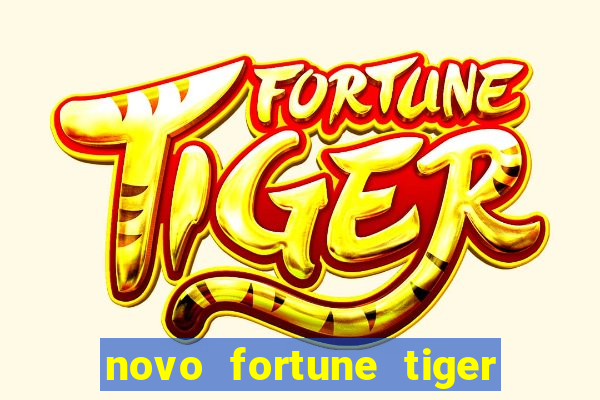 novo fortune tiger 2 demo