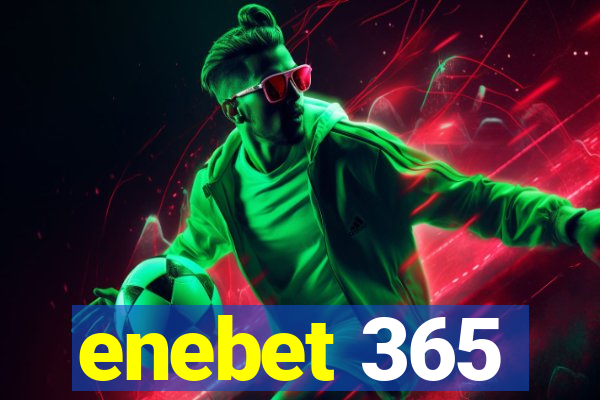 enebet 365