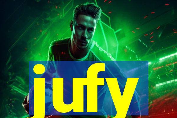 jufy