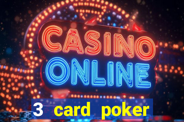 3 card poker casino game