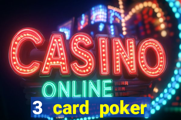 3 card poker casino game