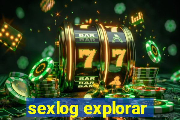 sexlog explorar