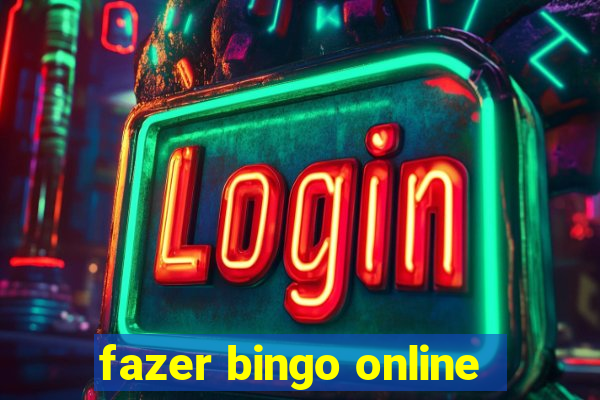 fazer bingo online