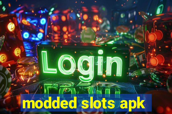 modded slots apk