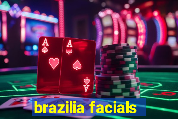 brazilia facials