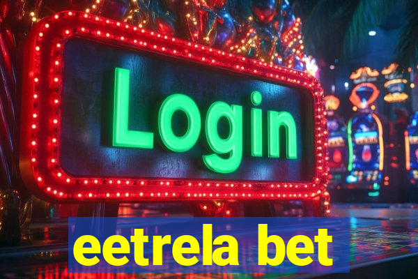 eetrela bet