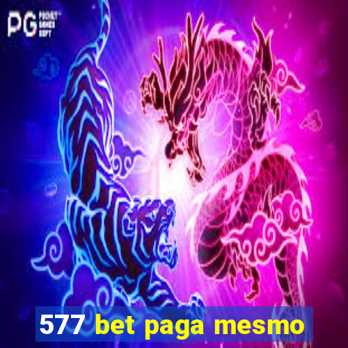 577 bet paga mesmo