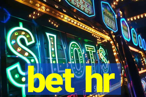 bet hr