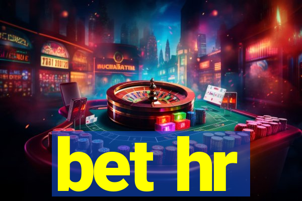 bet hr