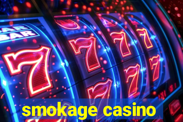 smokage casino