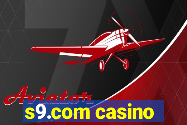 s9.com casino