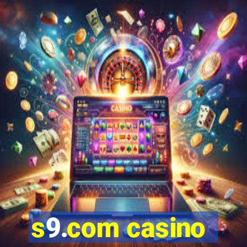 s9.com casino