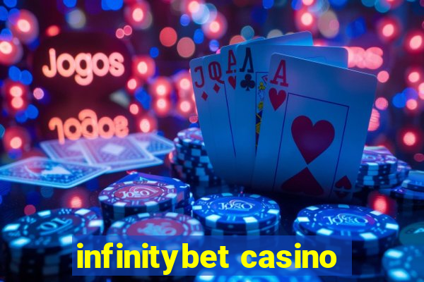 infinitybet casino