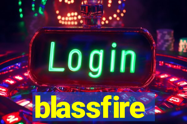 blassfire