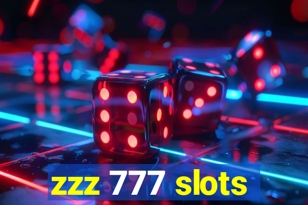 zzz 777 slots