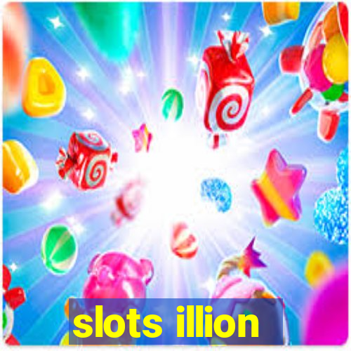 slots illion