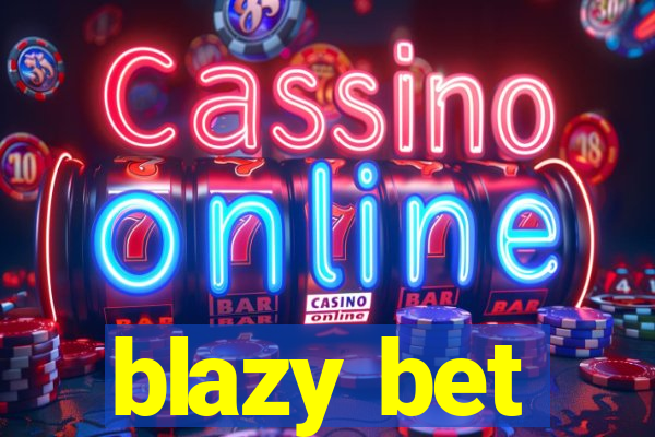 blazy bet