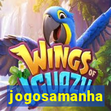 jogosamanha