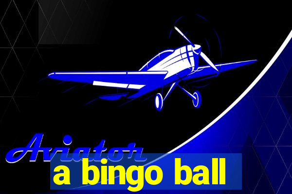 a bingo ball