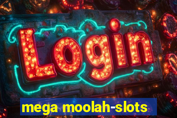 mega moolah-slots