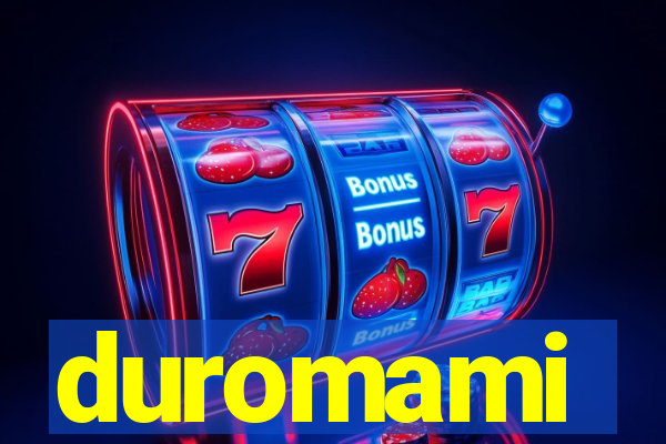 duromami