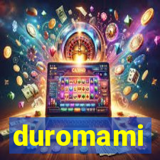 duromami