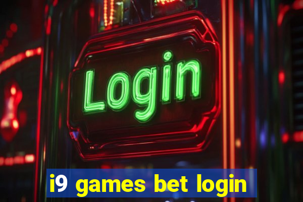 i9 games bet login