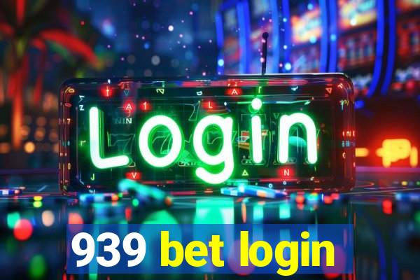 939 bet login