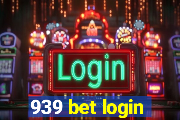 939 bet login