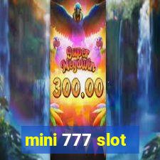 mini 777 slot