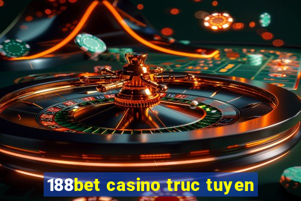 188bet casino truc tuyen