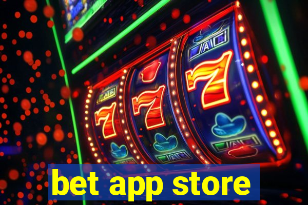 bet app store