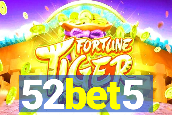 52bet5