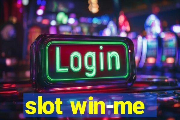 slot win-me