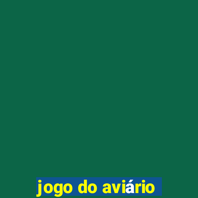 jogo do aviário