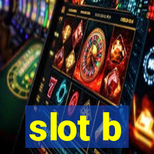 slot b