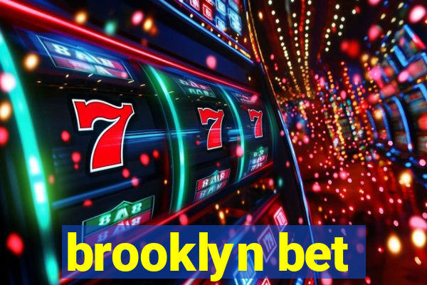 brooklyn bet