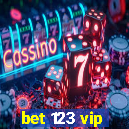 bet 123 vip