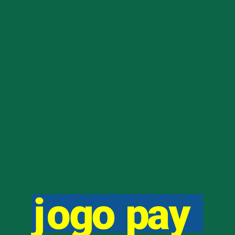 jogo pay