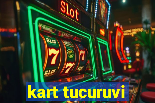 kart tucuruvi