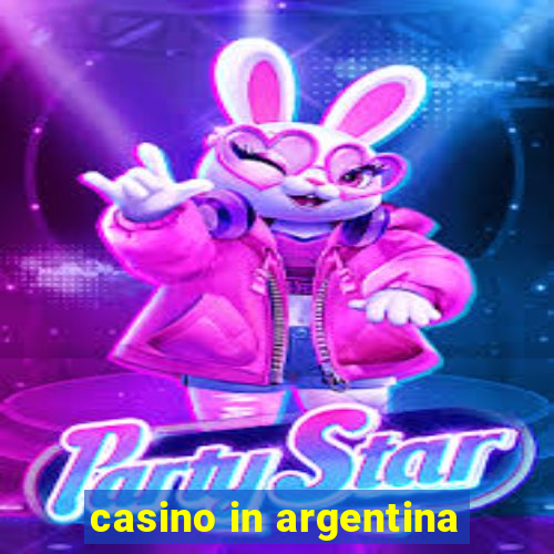 casino in argentina