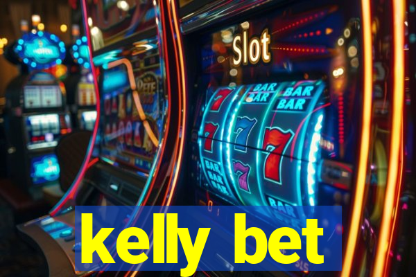 kelly bet