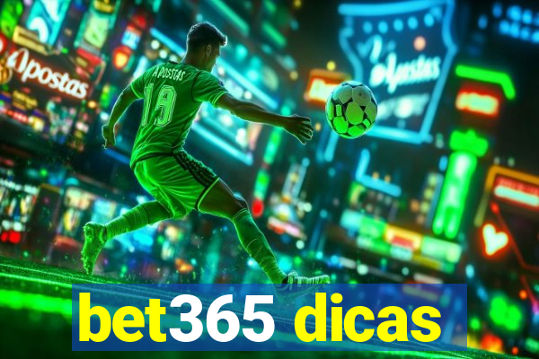 bet365 dicas