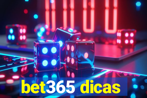 bet365 dicas