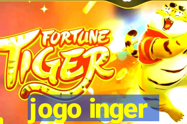 jogo inger