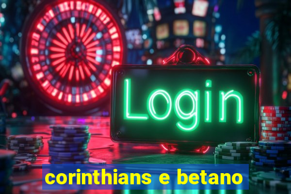 corinthians e betano